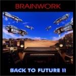 Brainwork - Back to Future II